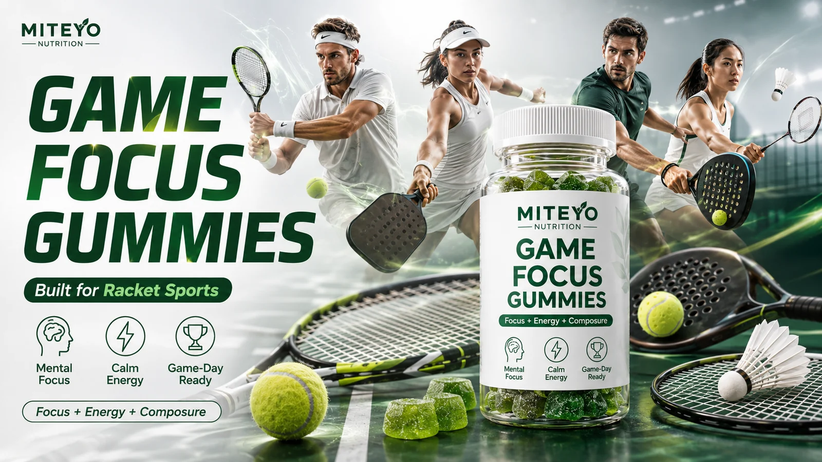 Focus Gummies for Racket Sports: Formulating Mental Performance Nutrition for Tennis, Pickleball, Padel & Badminton