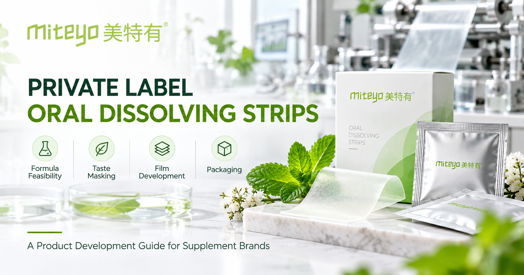 Private Label Oral Dissolving Strips: A Product Development Guide for Supplement Brands